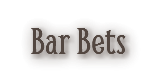 Bar Bets